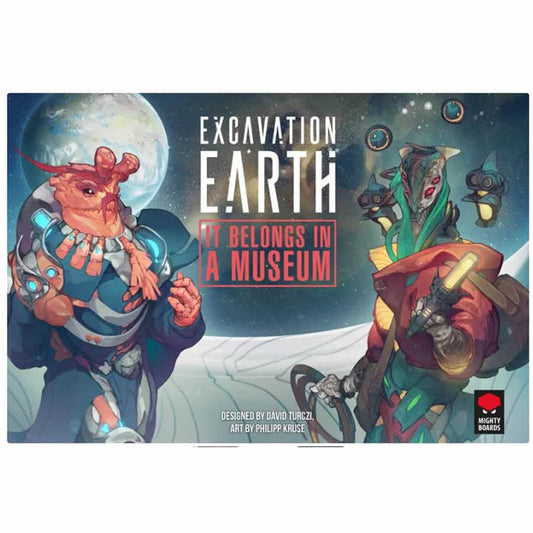 Excavation Earth: It Belongs in a Museum (Pre-Order)