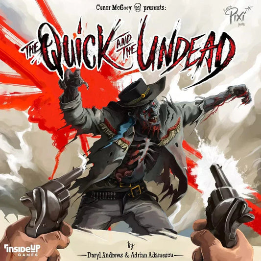 The Quick And The Undead (Pre-Order)